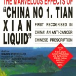 Cancer Terminator - Marvelous Effects of Tian Xian Liquid