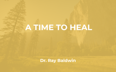 Dr. Ray Baldwin: A Time to Heal